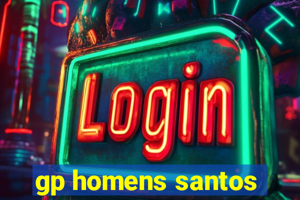 gp homens santos